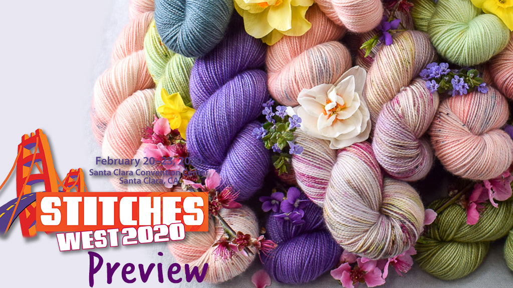 Stitches West 2020 Preview